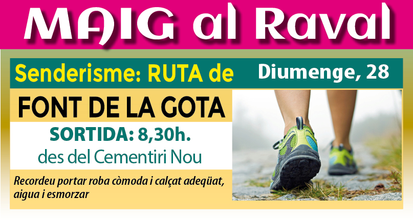 Ruta de FONT DE LA GOTA. Diumenge, 28