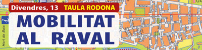 Mesa Redonda: MOVILIDAD AL RAVAL