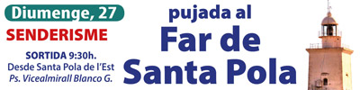 Senderismo: Subida al Faro de Santa Pola – Domingo, 27