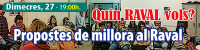 Quin RAVAL vols? 27 Març